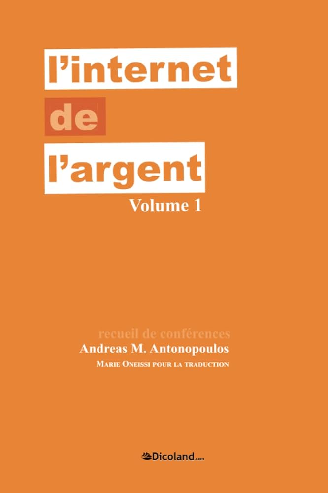 Linternet De Largent Andreas M Antonopoulosfrench Z Library